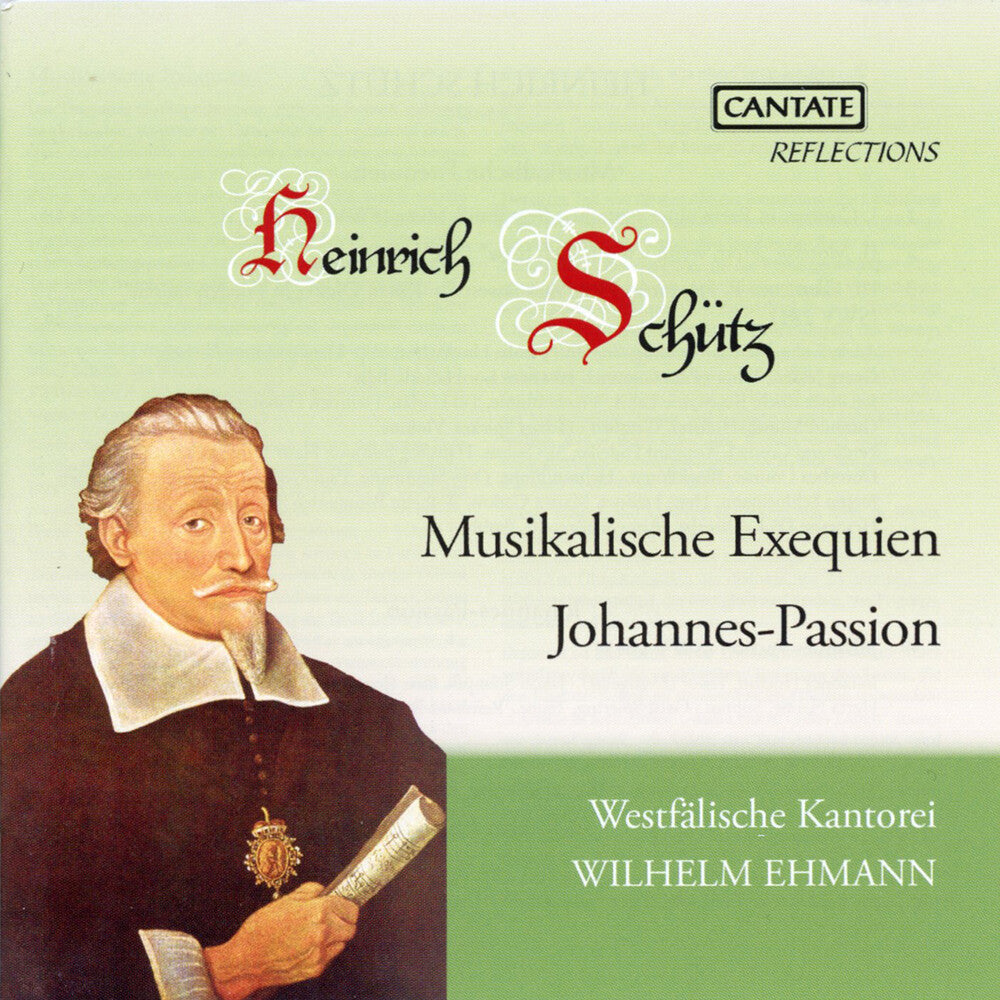 Westfalische Kantorei - Schutz: Musical Obsequies & St John Passion [CD]
