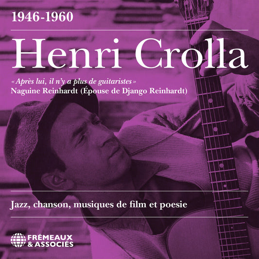 Pre-Order: Henri Crolla - Jazz Chanson Musiques De Film Et Poesie (1946-60)