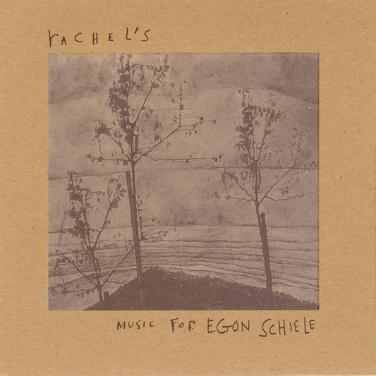 Rachel's - Music For Egon Schiele (30th Anniversary Edition) [LP]
