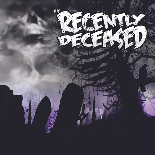 Recently Deceased - Never Trust The Living [CD]