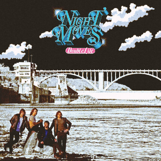 Night Moves - Double Life [Download Included]