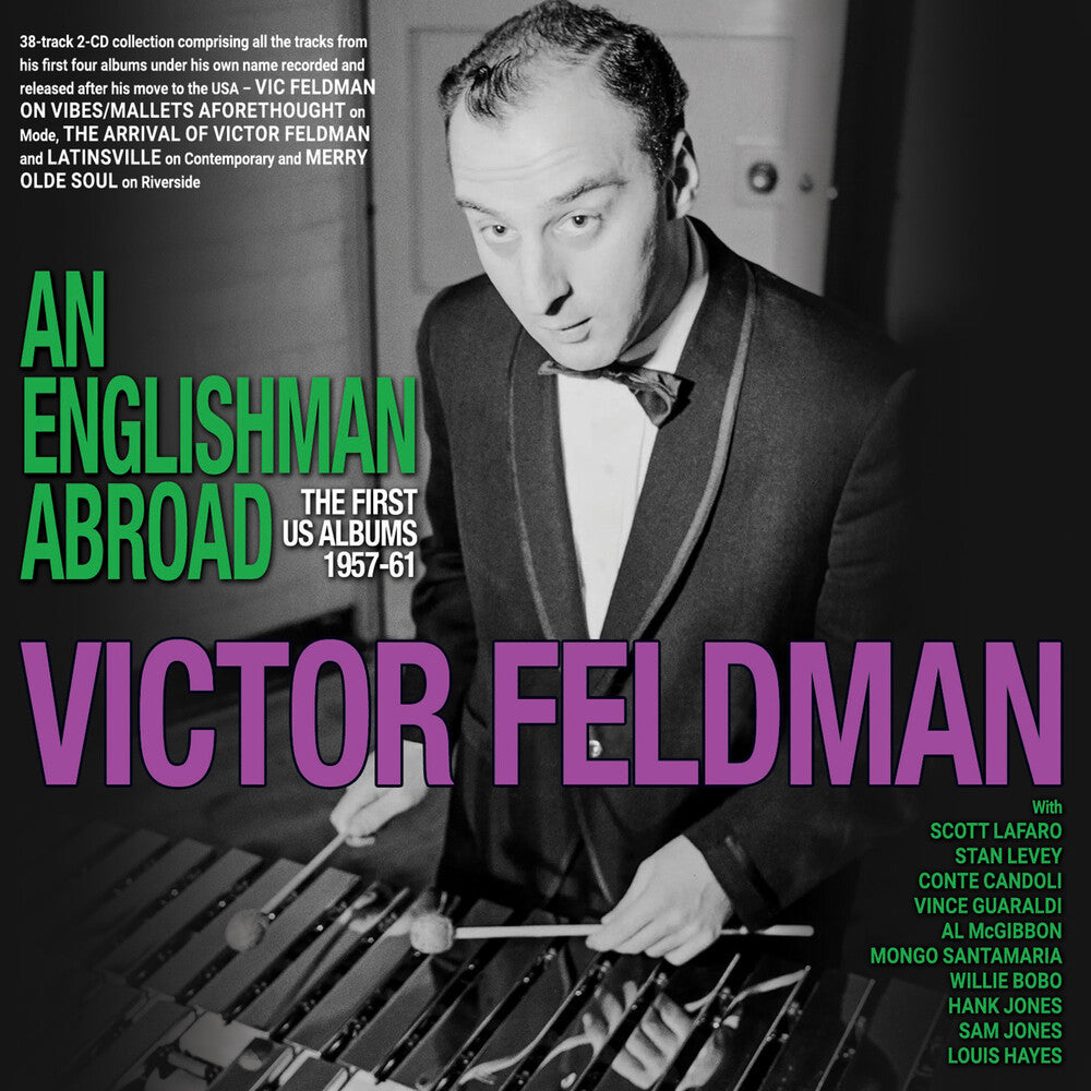 Feldman, Victor - An Englishman Abroad: The First Us Albums 1957-61 [CD]