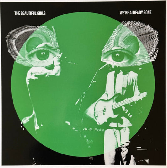 Beautiful Girls - We're Already Gone: 20th Anniversary - Limited 180-Gram Transparent Green Colored Vinyl [LP]