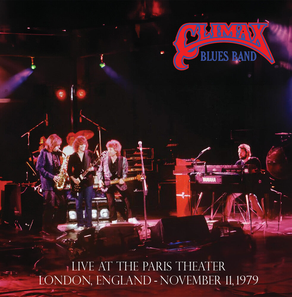 Pre-Order: Climax Blues Band - Live at the Paris Theater, London, November 11, 1979