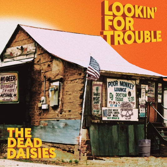 Dead Daisies - Lookin For Trouble [CD]