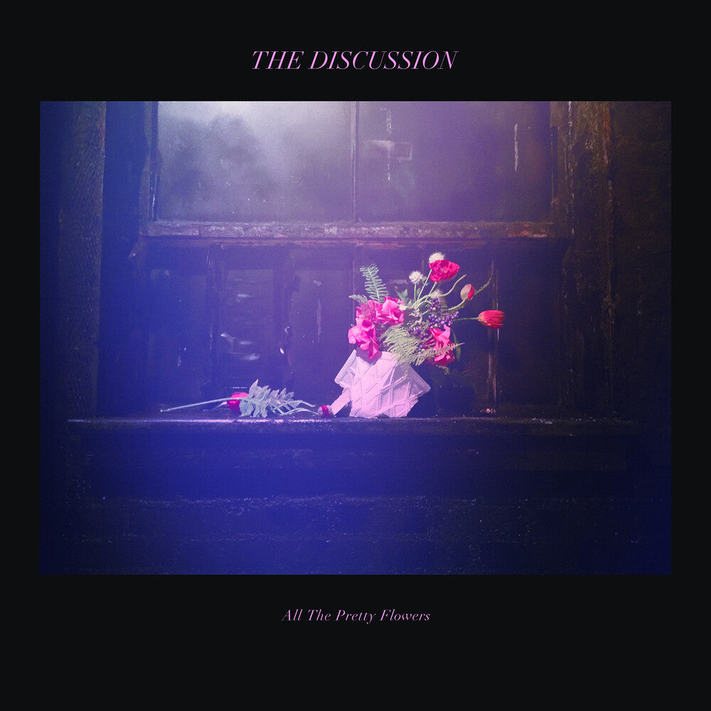 Discussion - All The Pretty Flowers [CD]