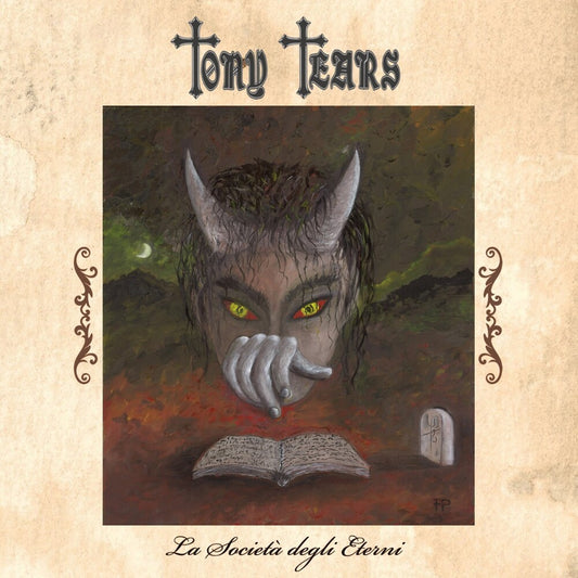 Pre-Order: Tony Tears - La Societa Degli Eterni