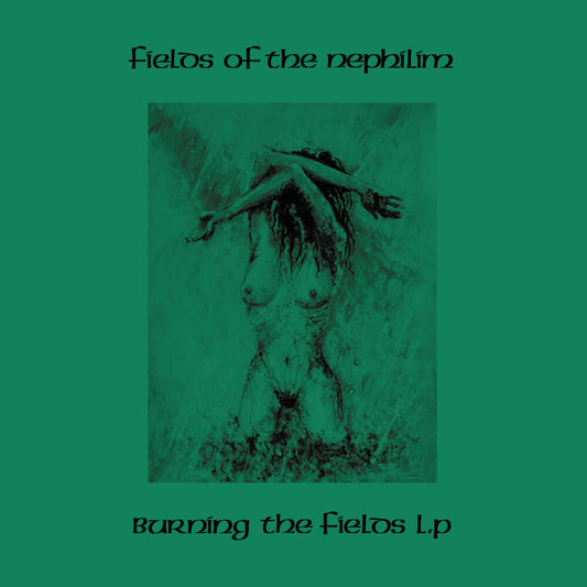Fields Of The Nephilim - Burning The Fields [CD]
