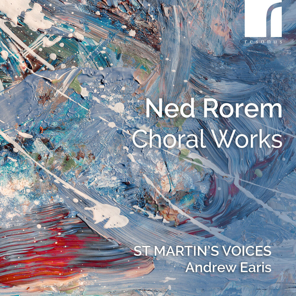 St Martin's Voices - Ned Rorem: Choral Works [CD]