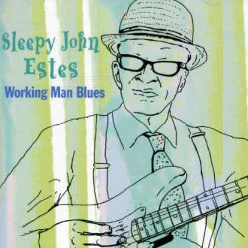 the album cover for Estessleepy John - Working Man's Blues
