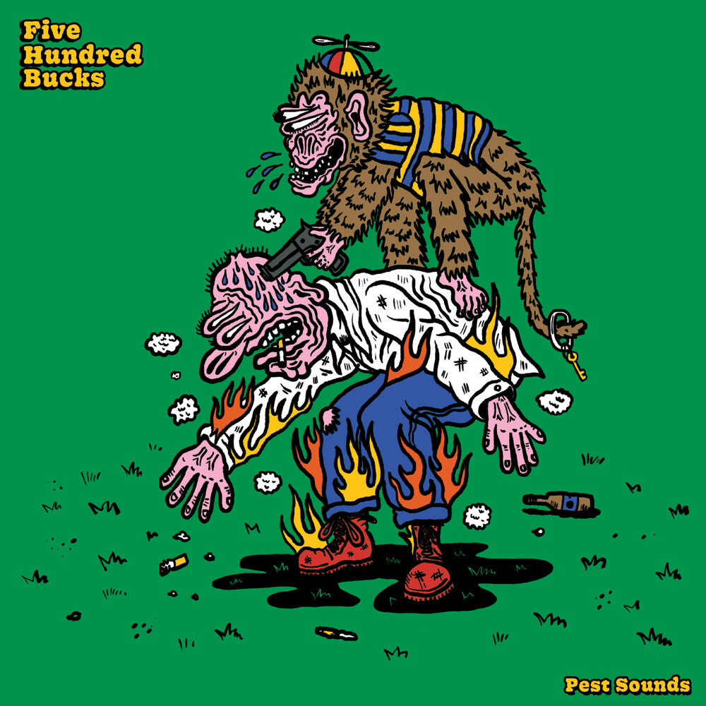 Five Hundred Bucks - Pest Sounds [LP]