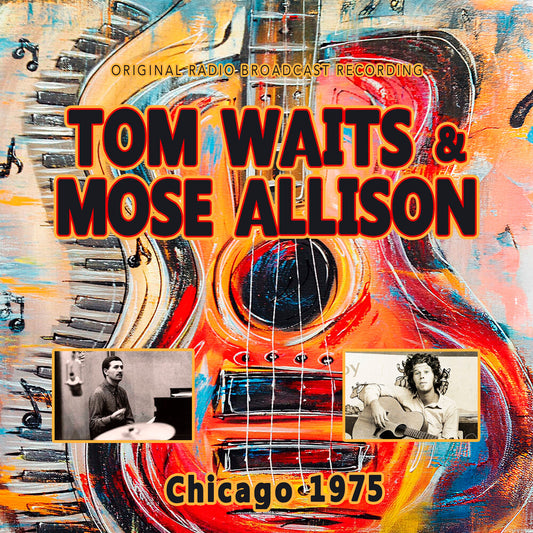 Waits, Tom / Allison, Mose - CHICAGO 1975 [CD]