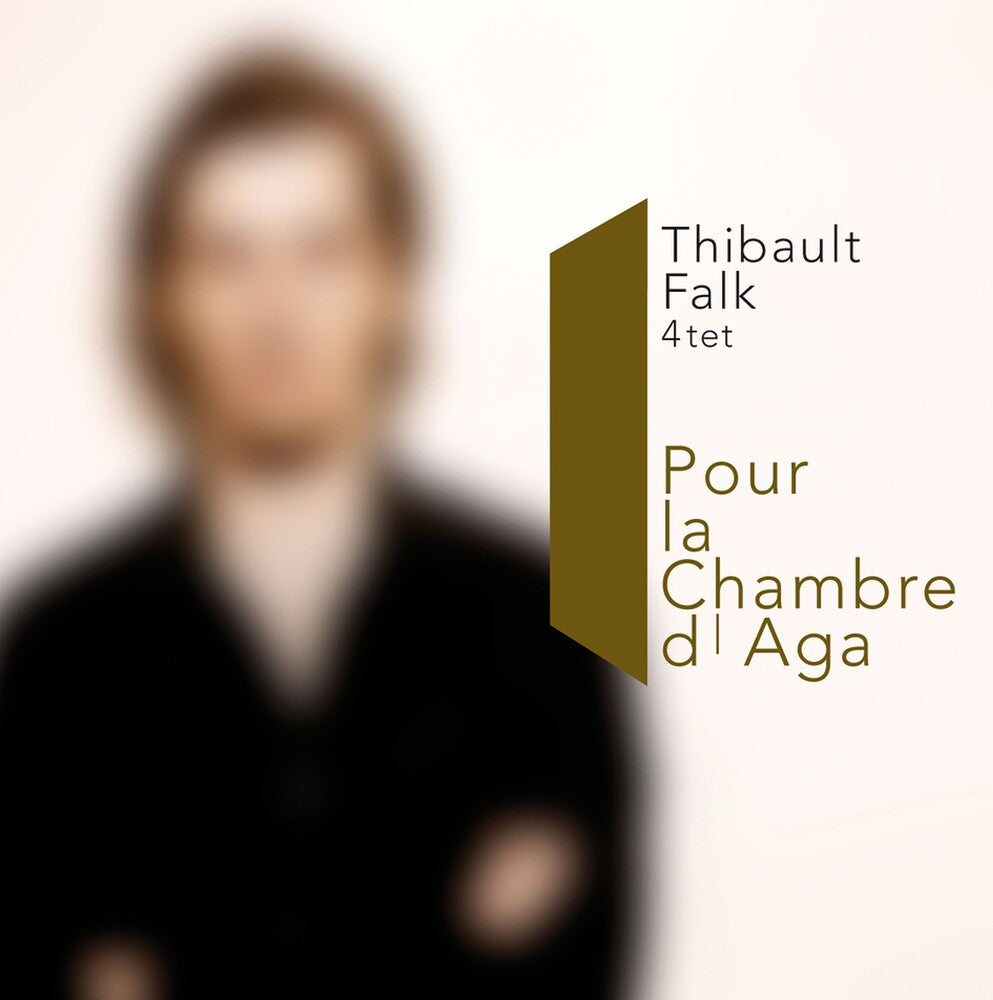 Falk, Thibault - Pour La Chambre D'aga [CD]