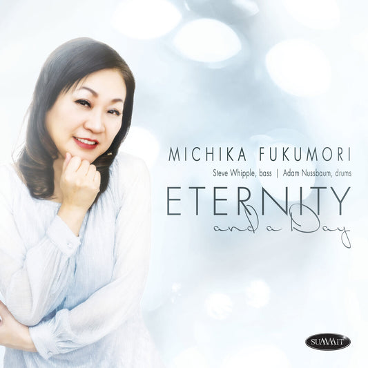 Fukumori, Michika - Eternity And A Day [CD]