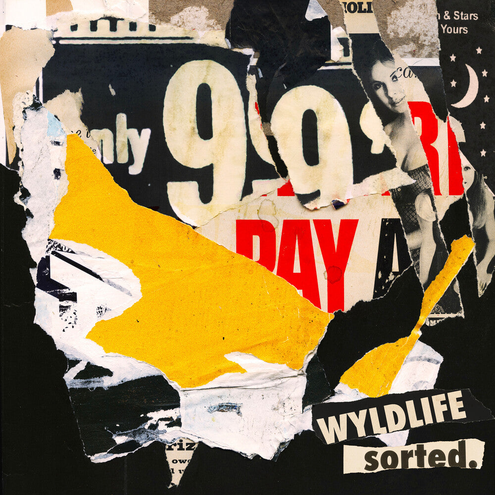 Wyldlife - SORTED. [CD]