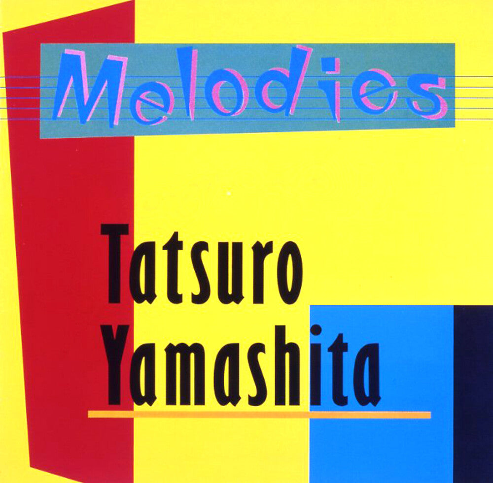 the album cover for Yamashita, Tatsuro - Melodies - 2025 Edition