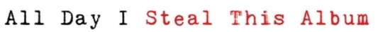 Puestel, Rico - All Day I Steal This Album [LP]