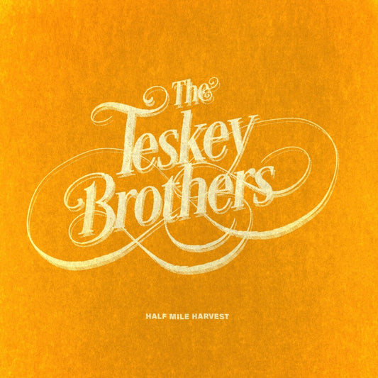 Teskey Brothers - Half Mile Harvest [LP]