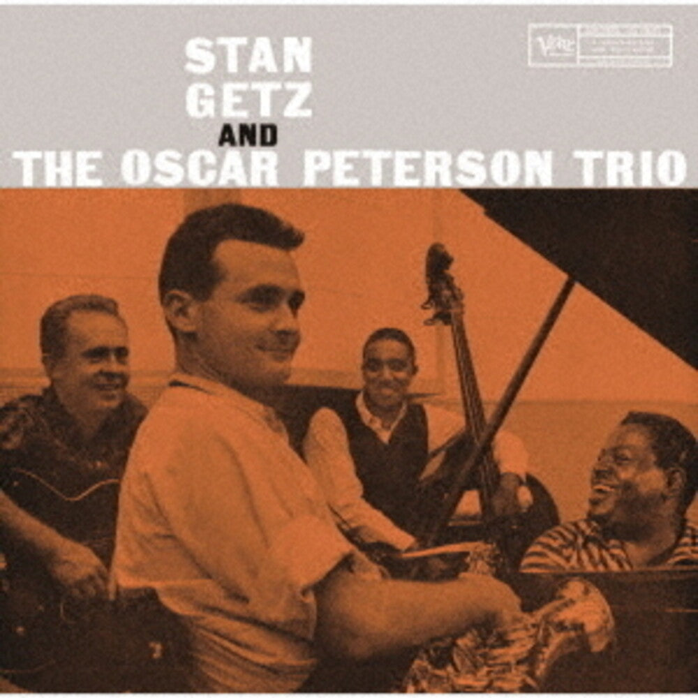 Oscar Peterson - Stan Getz & The Oscar Peterson Trio (Hqcd) [Reissue]