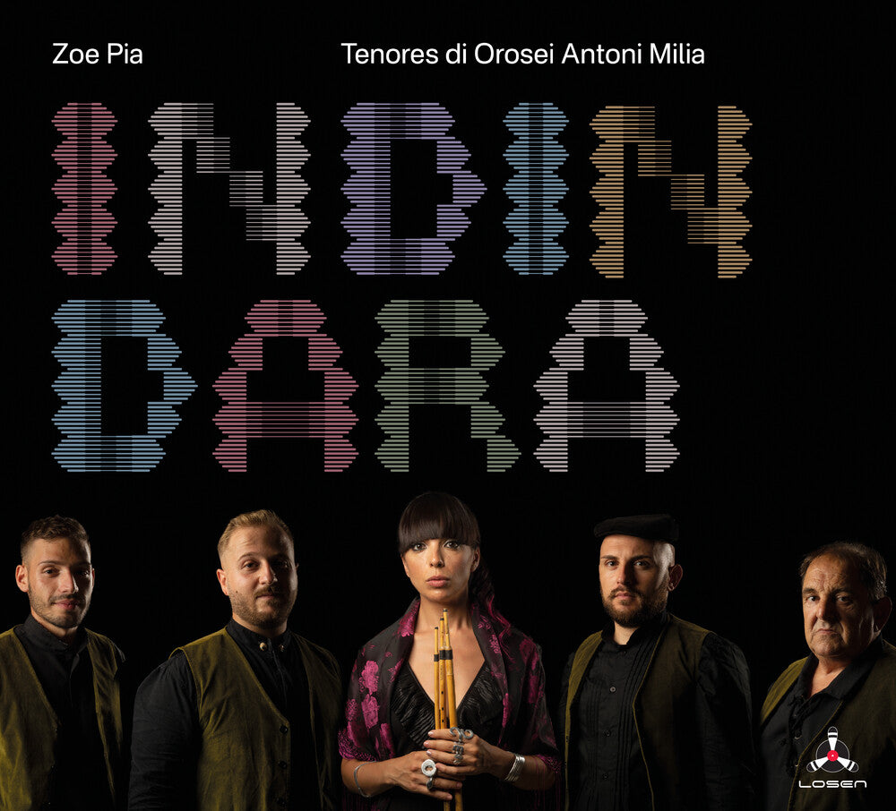 Pre-Order: Zoe Pia  & Tenores Di Orosei - Indindara (Uk)