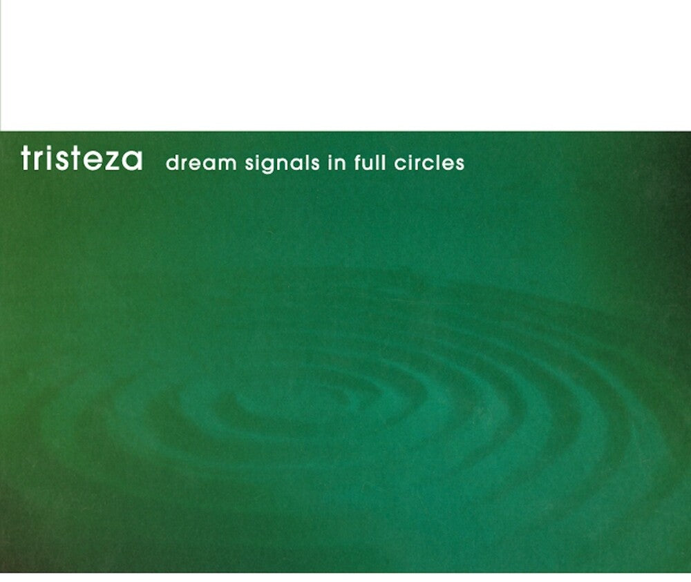 Pre-Order: Tristeza - Dream Signals In Full Circles [Colored Vinyl] (Org)