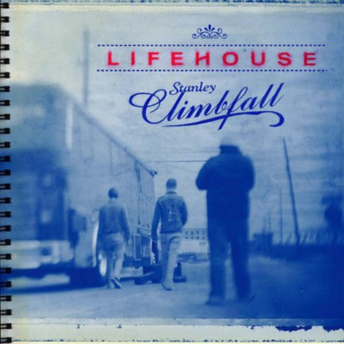the album cover for Lifehouse - Stanley Climbfall