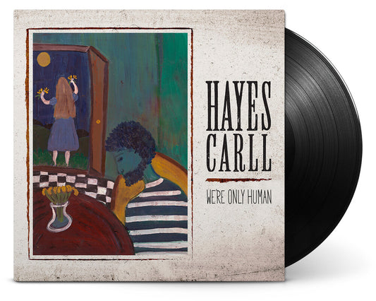 Hayes Carll - We're Only Human [LP]