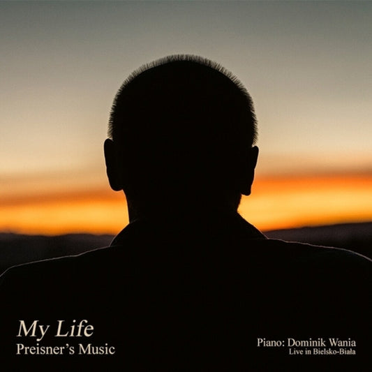 Zbigniew Preisner  / Wania,Dominik - My Life Preisner's Music [CD]