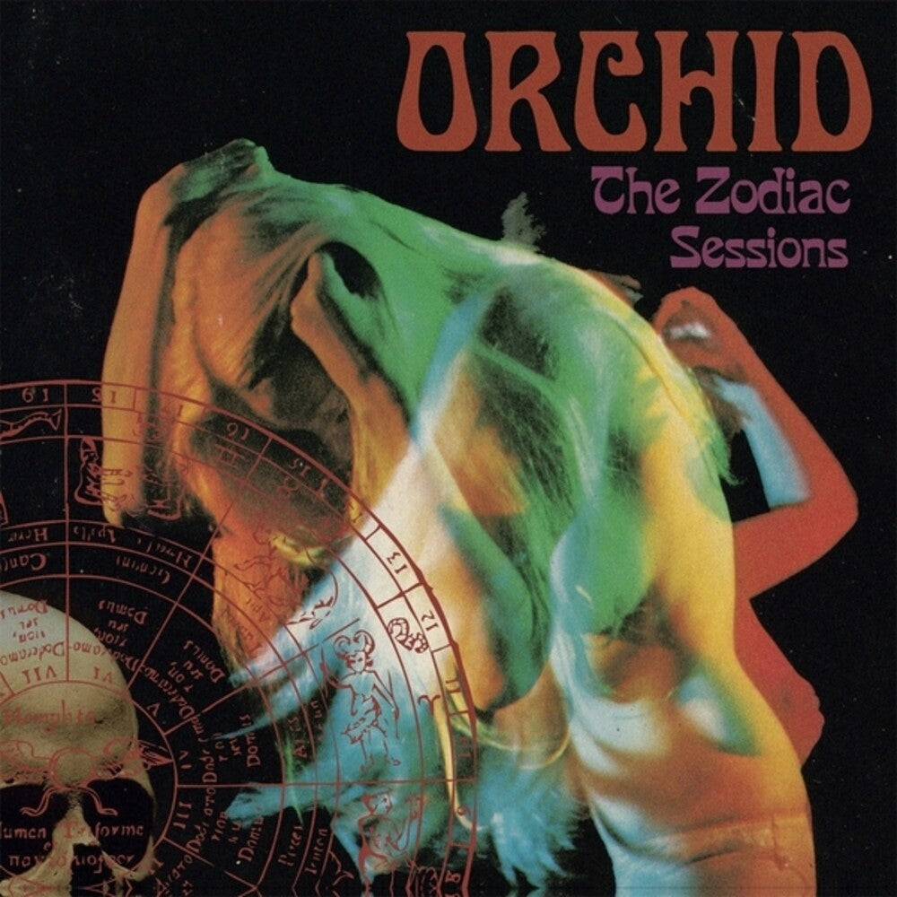 the album cover for Orchid - The Zodiac Sessions