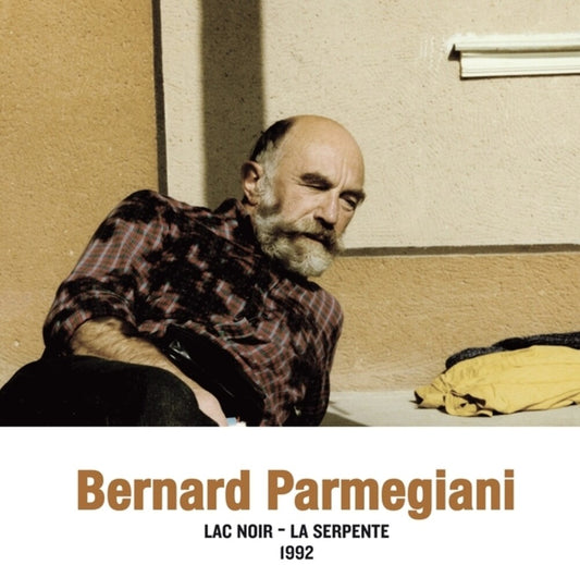 Bernard Parmegiani - Lac Noir - La Serpente 1992 [LP]