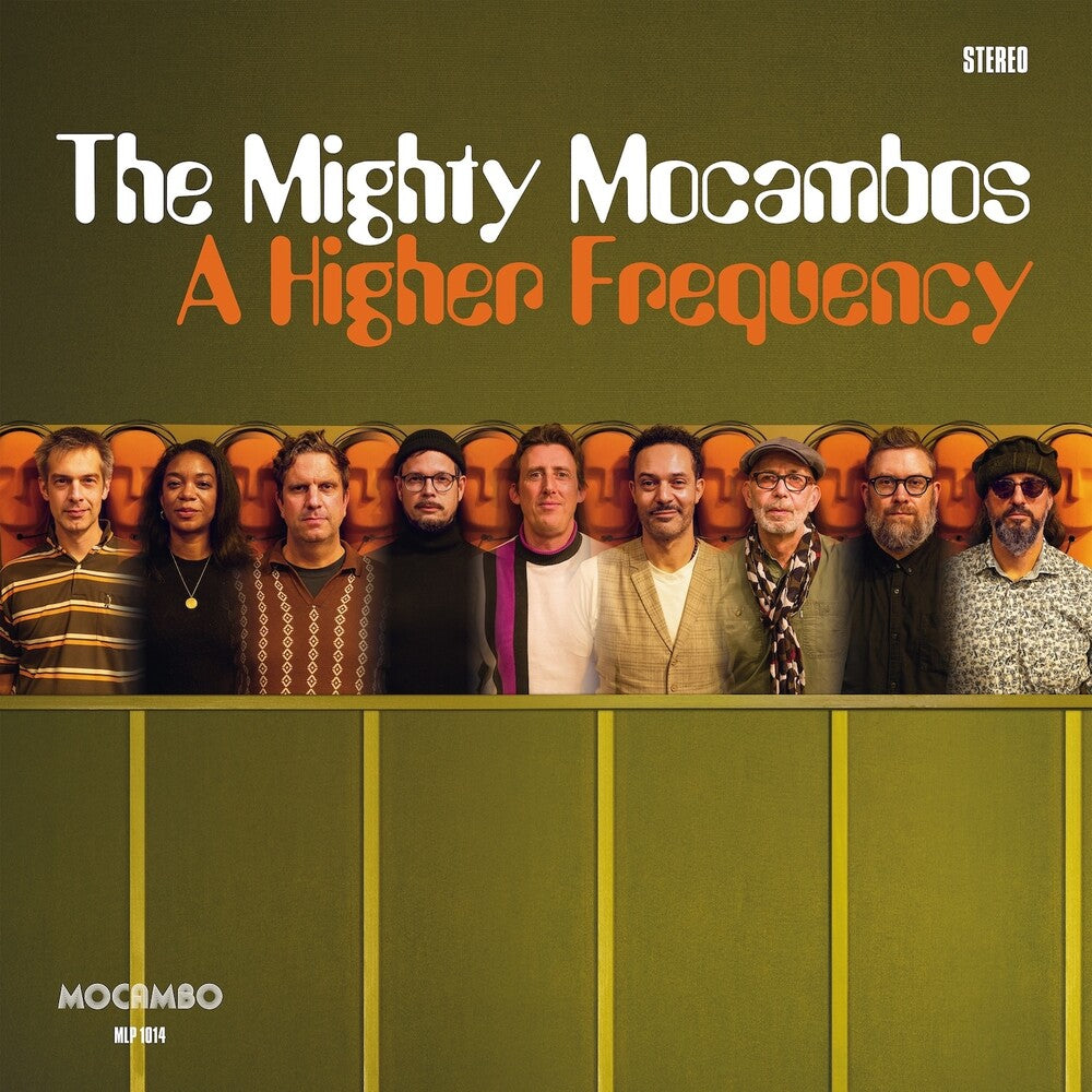 The Mighty Mocambos - A Higher Frequency [LP]