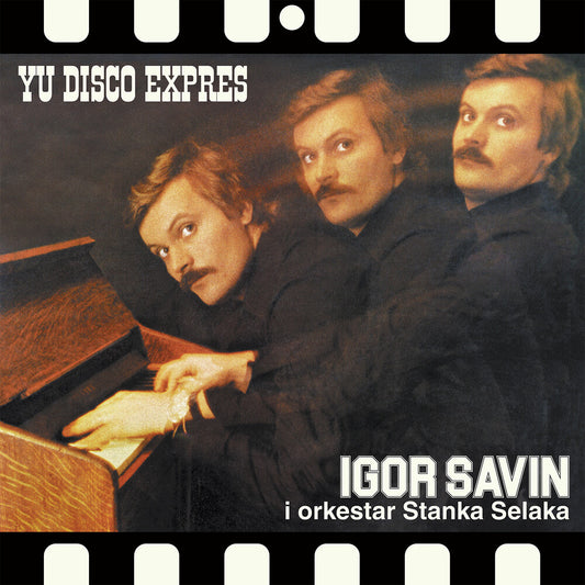 Pre-Order: Igor Savin - Yu Disko Expres [Remastered] [Reissue]
