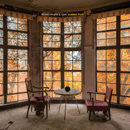 Coh / Midori Hirano - Sudden Fruit [CD]