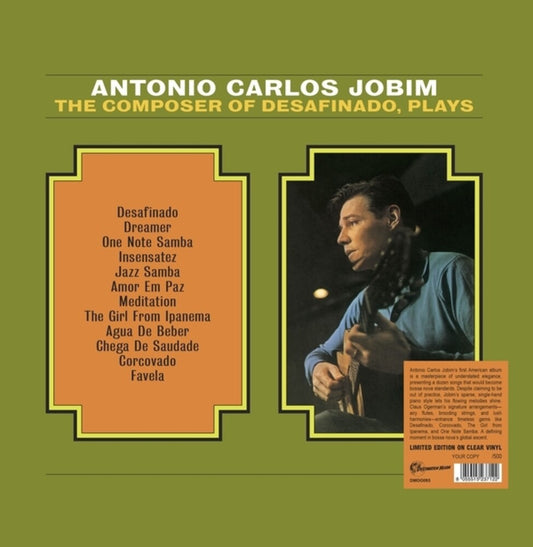 Antonio Jobim  Carlos - Composer Of Desafinado Plays [Colored Vinyl] [Clear Vinyl]