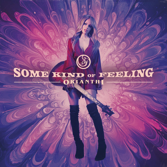 Orianthi -  Some Kind of Feeling [CD]