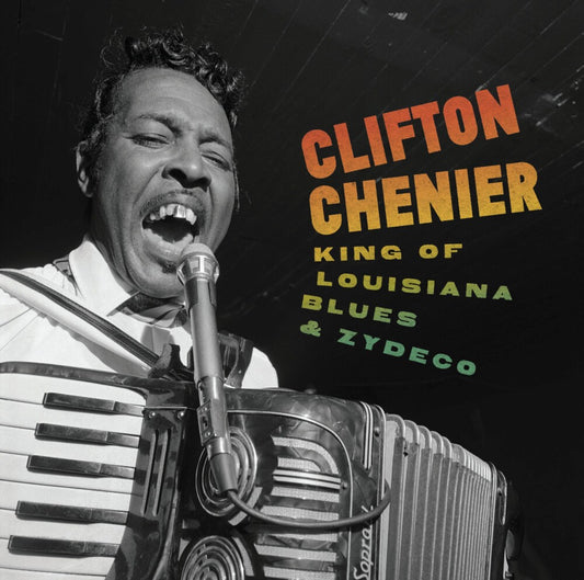 Pre-Order: Clifton Chenier - King Of Louisiana Blues & Zydeco (Box) [CD]