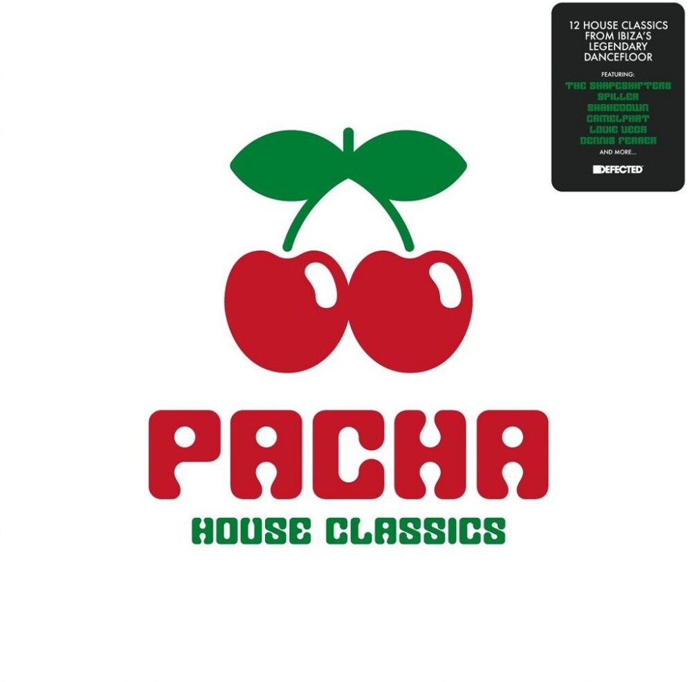 Pre-Order: Pacha House Classics / Various - Pacha House Classics / Various