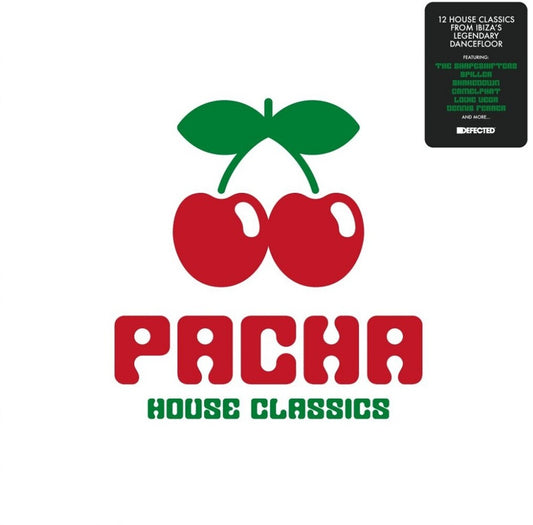 Pre-Order: Pacha House Classics / Various - Pacha House Classics / Various