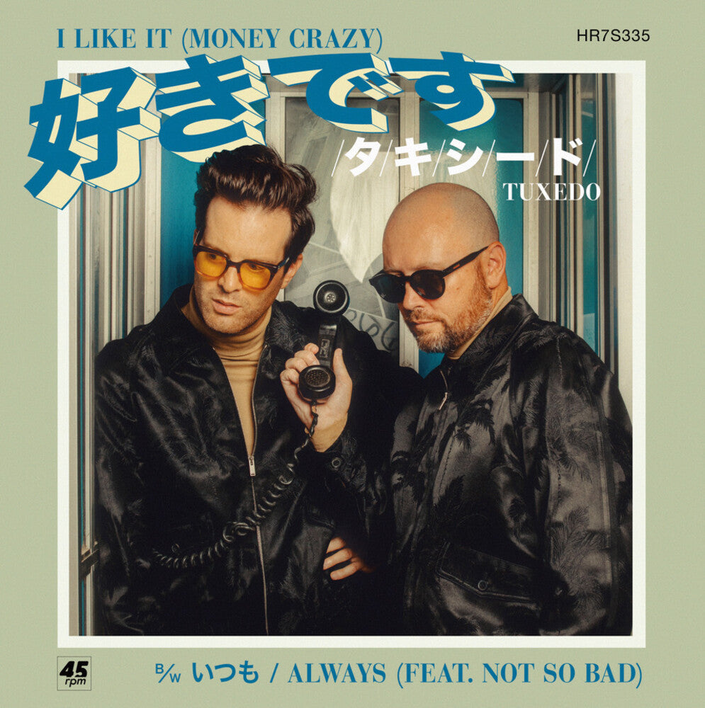 Tuxedo - I Like It - Money Crazy [LP]