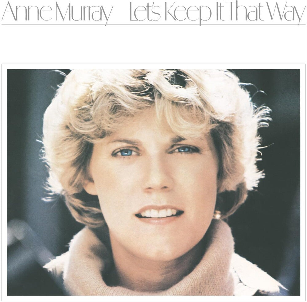 the album cover for Murray, Anne - Let's Keep It That Way
