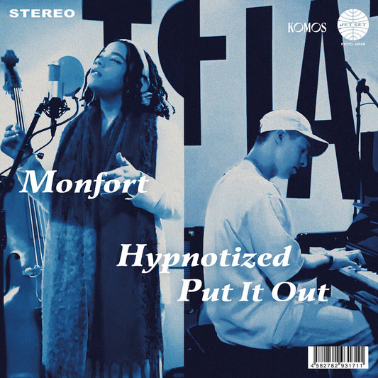 Pre-Order: Monfort - Hypnotized / Put It Out