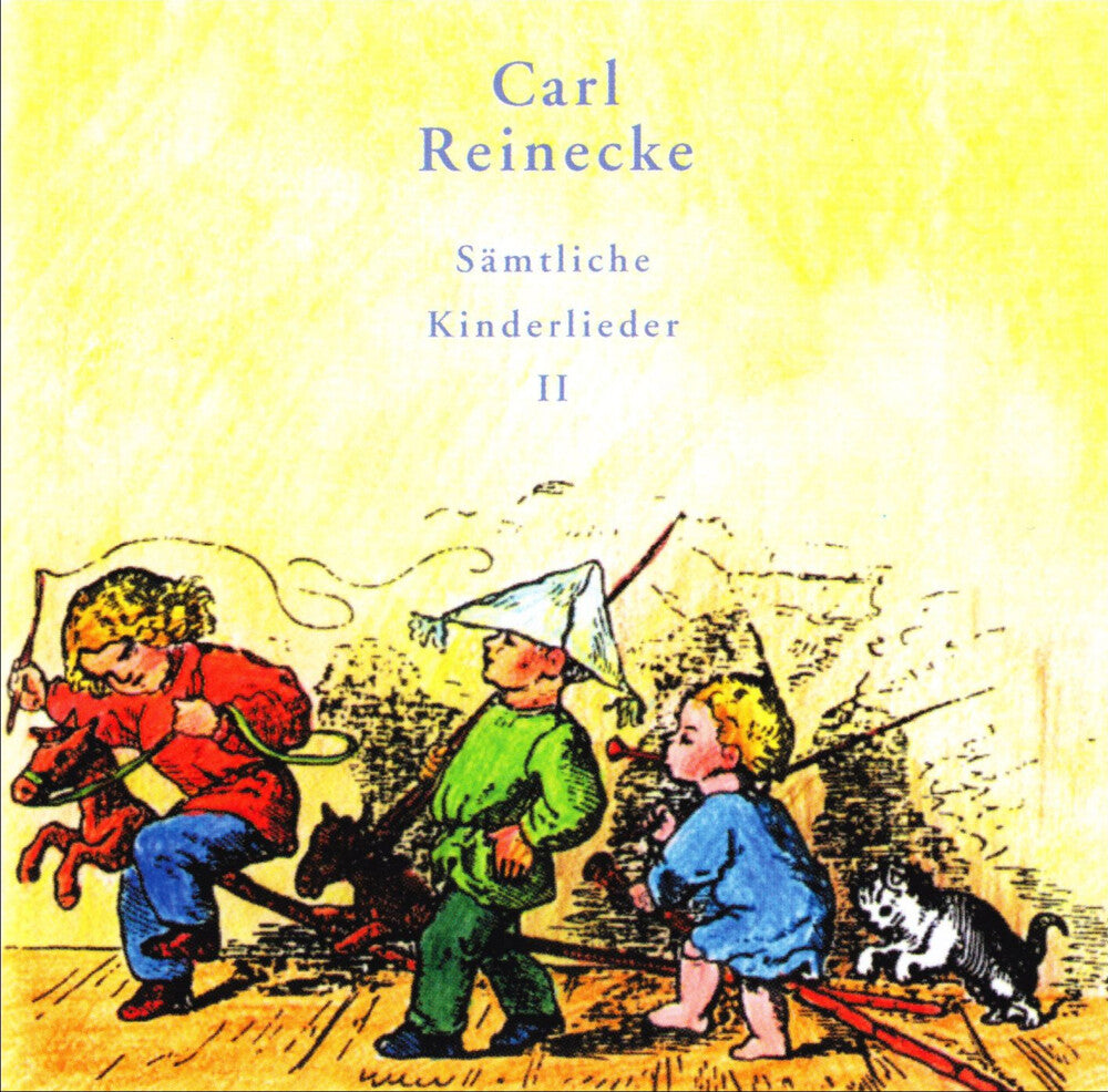 the album cover for Carl Reinecke - Children's Songs 2