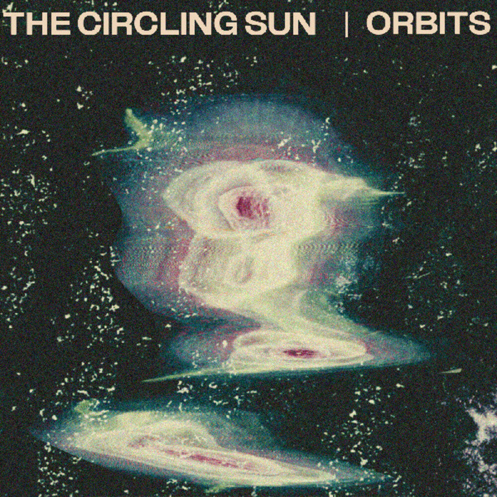 the album cover for The Circling Sun - Orbits [Indie Exclusive Green LP]