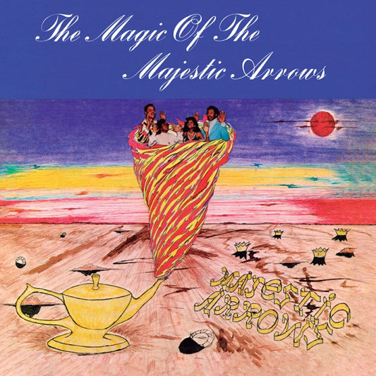 Majestic Arrows - Magic Of The Majestic Arrows [LP]