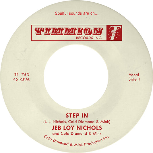 Jeb Nichols  Loy / Cold Diamond & Mink - Step In [Colored Vinyl]