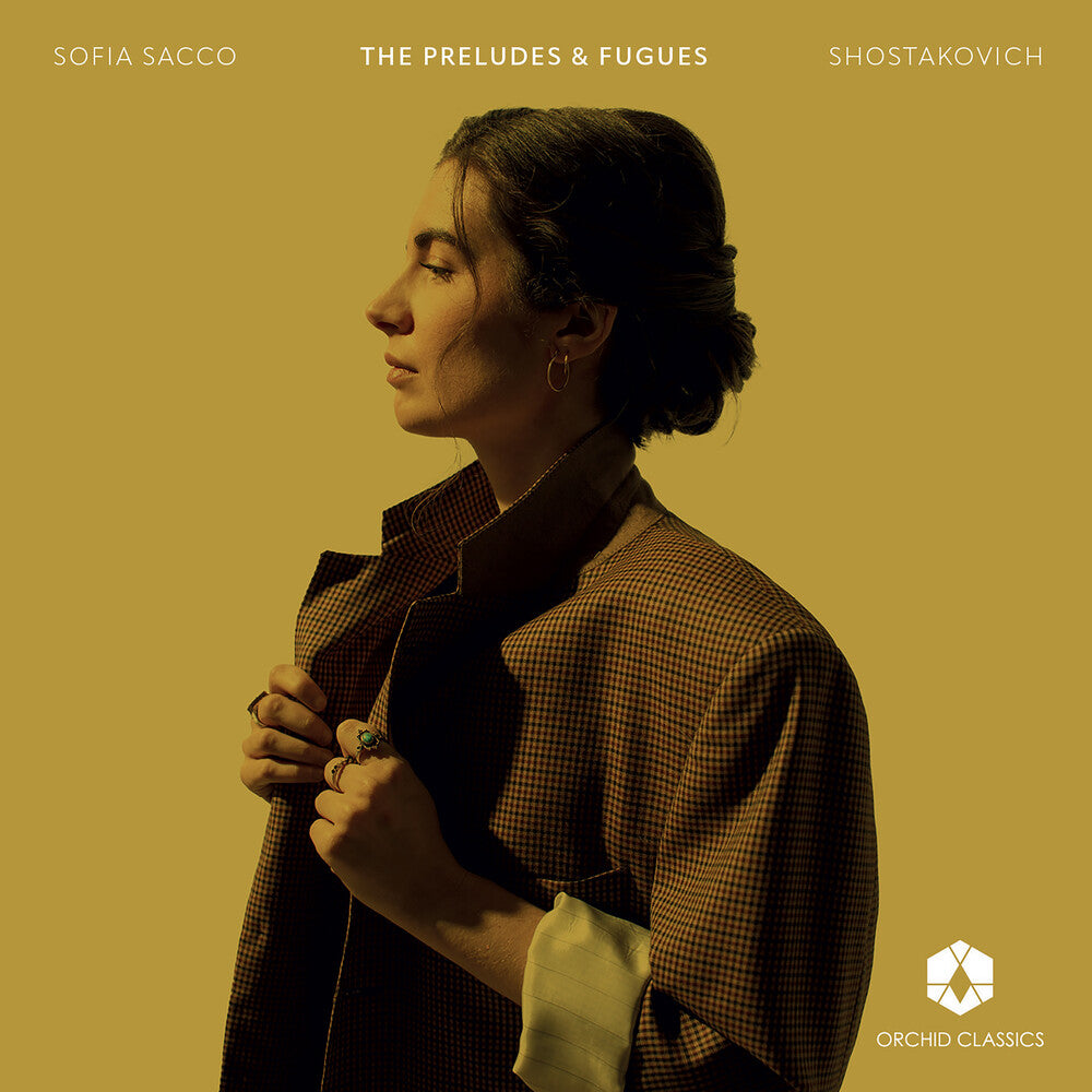 Sofia Sacco - Shostakovich: The Preludes & Fugues [CD]