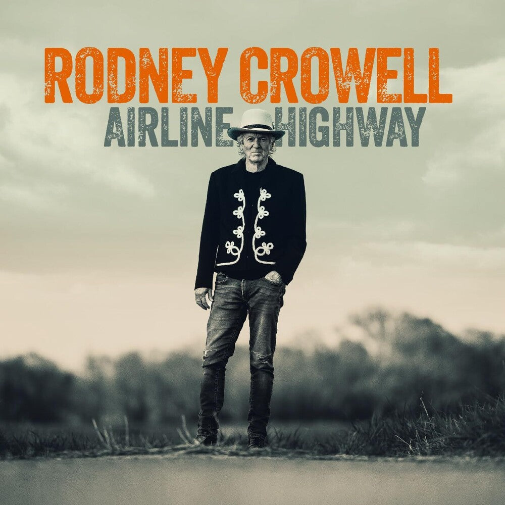 Rodney Crowell - Airline Highway [LP]