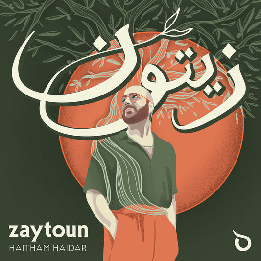 Pre-Order: Haitham Haidar - Zaytoun