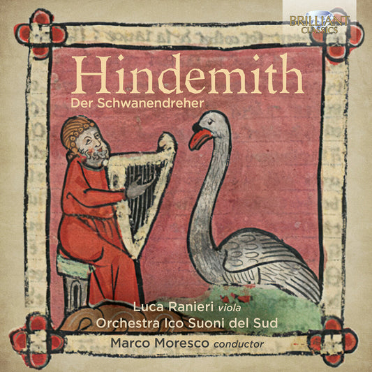 Pre-Order: Luca Ranieri - Hindemith: Der Schwanendreher