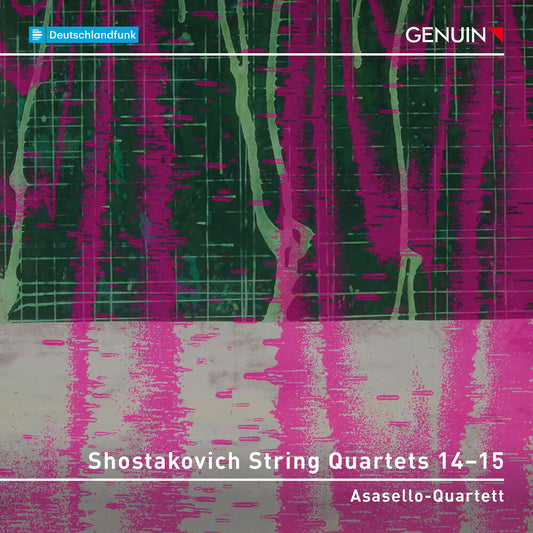 Pre-Order: Asasello-Quartett - Shostakovich: Str Qrts Nos. 14-15